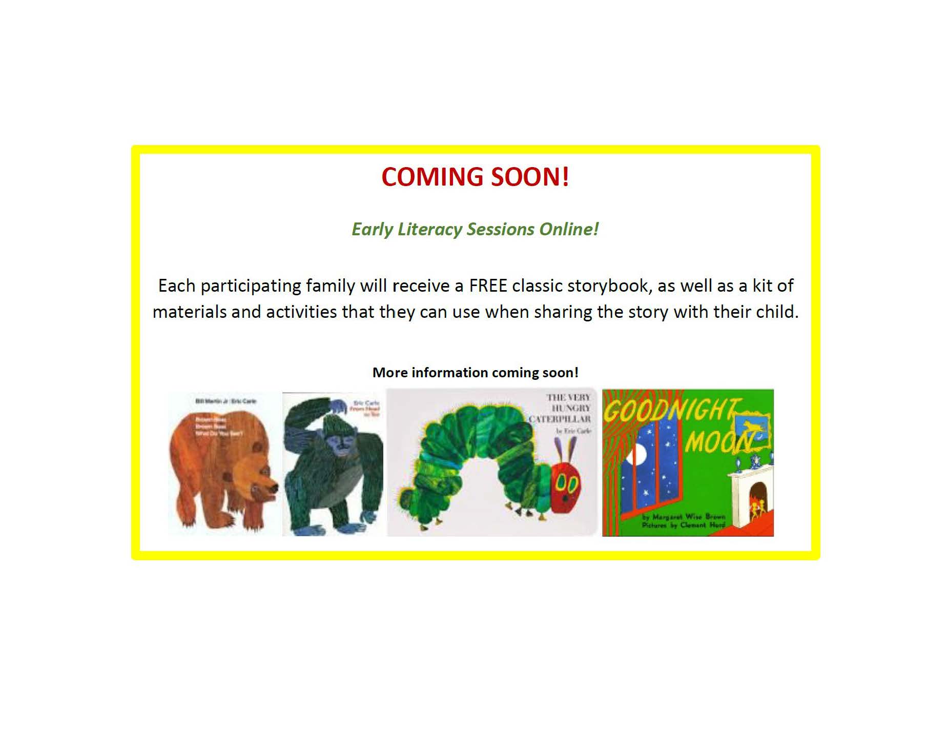 Coming Soon - Early Literacy Sessions